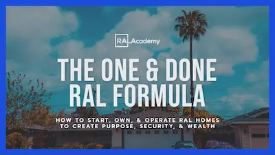 RALAcademy, The One & Done RAL Formula, Webinar Title Slide